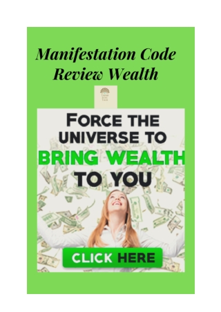 Manifestation Code Review Wealth