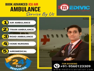 Take Perfect Patient Transport by Medivic Air Ambulance in Delhi