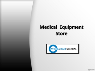 Medical Equipment Store Near me, Online Medical Equipment Store in India – Wheelchair Central