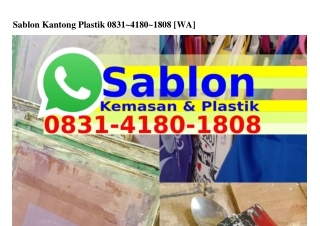Sablon Kantong Plastik 08౩1.ㄐ180.1808{WhatsApp}