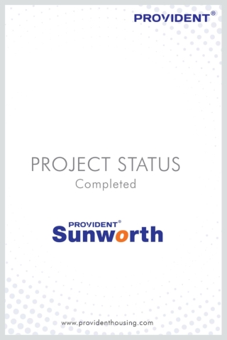 Provident Sunworth - Ready to Move Flats