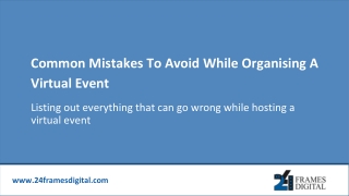 Common Mistakes To Avoid While Organising A Virtual Event