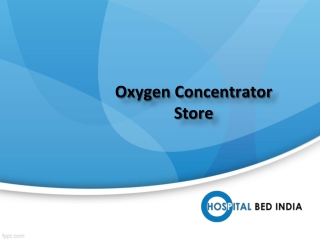 Oxygen Concentrator Store In Hyderabad, Oxygen Machine in Hyderabad – Hospital Bed India.