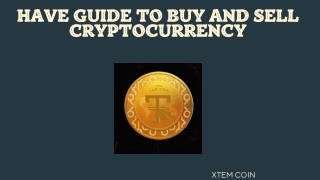 Have Guide to Buy and Sell Cryptocurrency