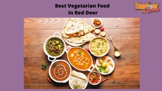 Best Vegetarian Food in Red Deer