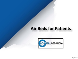 Air Beds for Patients Online for Sale, Air Bed Dealers in Hyderabad – Hospital Bed India.