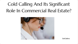 What is cold calling in real estate? GetCallers