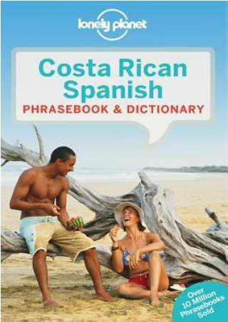 [DOWNLOAD] for free  Lonely Planet Costa Rican Spanish Phrasebook  Dictionary