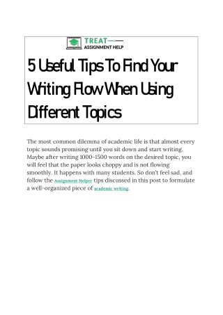 5 Useful Tips To Find Your Writing Flow When Using Different Topics