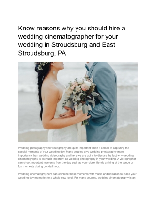 Know reasons why you should hire a wedding cinematographer for your wedding in Stroudsburg and East Stroudsburg, PA