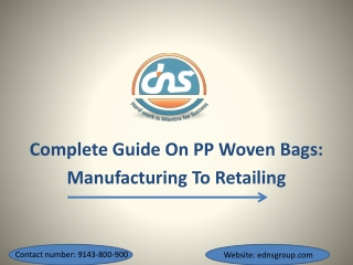 Complete Guide On PP Woven Bags - Manufacturing To Retailing