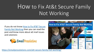 How to Fix At&t Secure Family Not Working