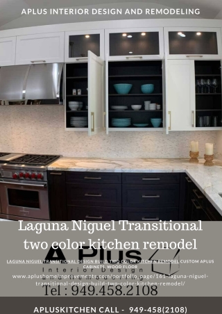 Laguna Niguel Transitional two color kitchen remodel