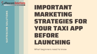 Important Marketing Strategies for Your Taxi App Before Launching
