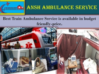 Get better Train Ambulance Service from Patna on time
