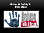 Crime & Safety in Barcelona