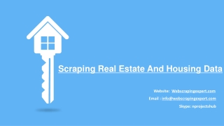 Scraping Real Estate And Housing Data