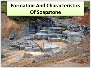 Soapstone Characteristics and Properties