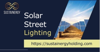 Visit Sustainergy to learn more about the best solar street lighting.