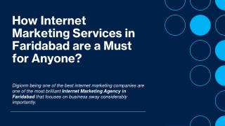 How Internet Marketing Services in Faridabad are a Must for Anyone