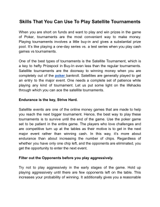 Skills That You Can Use To Play Satellite Tournaments