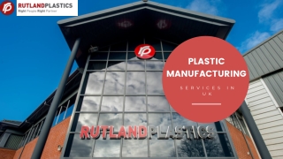 Top Plastic Manufacturing in UK
