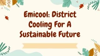 Emicool_ District Cooling for a Sustainable Future