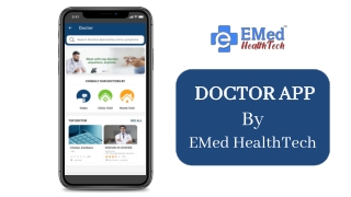 On-demand Doctor App Development | EMed HealthTech