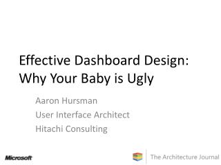 Effective Dashboard Design: Why Your Baby is Ugly