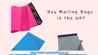 Where to buy Mailing Bags in the UK