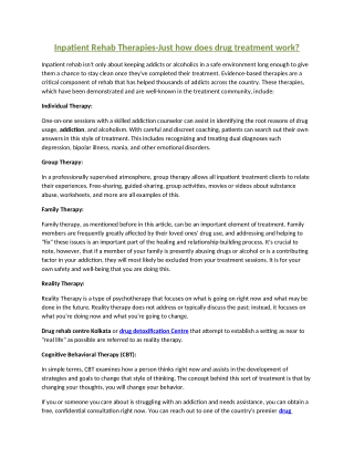 Inpatient Rehab Therapies-Just how does drug treatment work