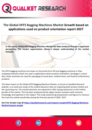 Global HFFS Bagging Machines Market TRENDS Low versatility in terms of packaging