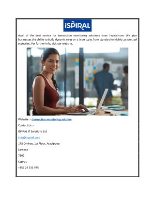 Transaction Monitoring Solution  I-spiral.com