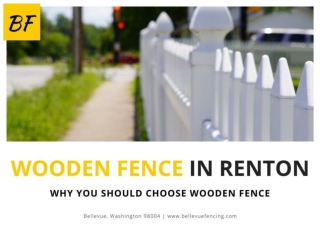 Why you should choose Wooden Fence in Renton