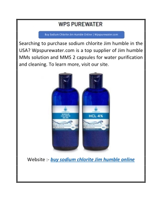 Buy Sodium Chlorite Jim Humble Online  Wpspurewater.com