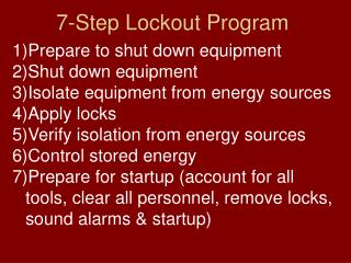 7-Step Lockout Program