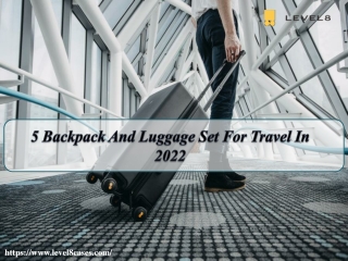 5 Backpack And Luggage Set For Travel In 2022