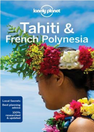 [Pdf] Lonely Planet Tahiti  French Polynesia