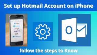 How to Set up Hotmail Account on iPhone
