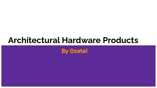 Architectural Hardware Products