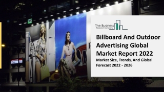 Billboard And Outdoor Advertising Market Industry Analysis, Size, Share 2031
