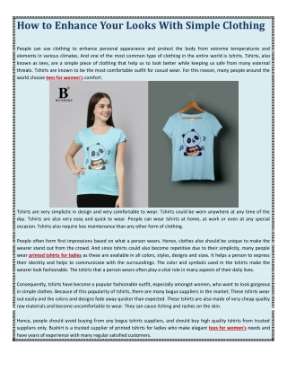 How to Enhance Your Looks With Simple Clothing