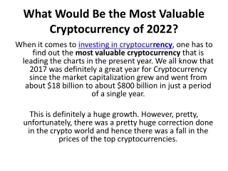 What Would Be the Most Valuable Cryptocurrency of 2022
