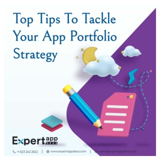 Top Tips To Tackle Your App Portfolio Strategy