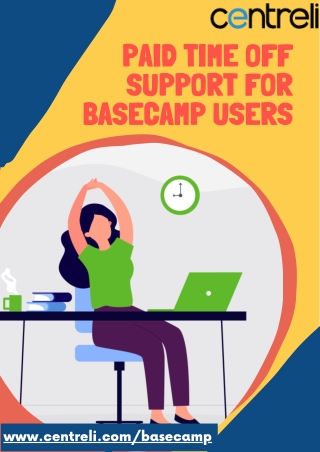 Paid Time Off Support for Basecamp Users | PTO Tracking Tool | Centreli