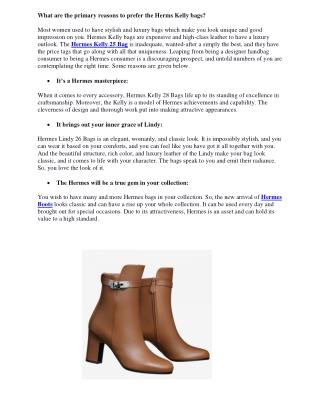 What are the primary reasons to prefer the Herms Kelly bags