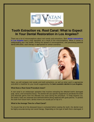 Tooth Extraction vs. Root Canal What to Expect In Your Dental Restoration in Los Angeles