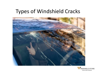 Types of Windshield Cracks