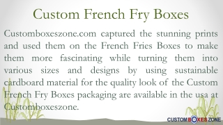 Custom French Fries Boxes at CustomBoxesZone