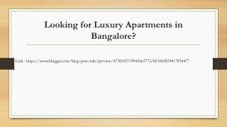 Looking for Luxury Apartments in Bangalore